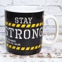 Кружка Гигант Оставайся сильный - Stay Strong
