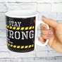 Кружка Гигант Оставайся сильный - Stay Strong
